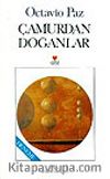 Çamurdan Doğanlar