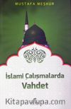 İslami Çalışmalarda Vahdet