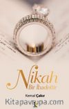 Nikah Bir İbadettir 