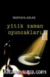 Yitik Zaman Oyuncakları