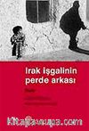 Irak İşgalinin Perde Arkası / Rupe