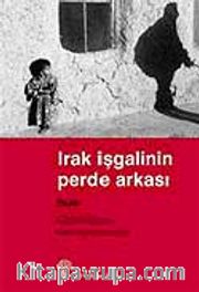 Irak İşgalinin Perde Arkası / Rupe