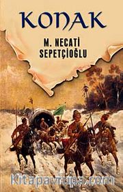 Konak / Dünki Türkiye Dizisi 4. Kitap