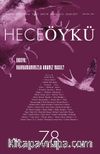 Yıl:13 Sayı:78 Aralık-Ocak 2016 Hece Öykü İki Aylık Öykü Dergisi