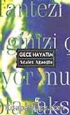 Gece Hayatım