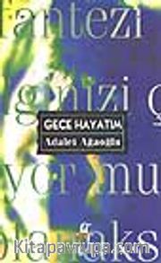 Gece Hayatım