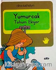 Yumurcak Tohum Ekiyor