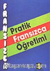 Pratik Fransızca Öğretimi