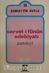 Servet-İ Fünûn Edebiyatı - Antoloji