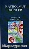 Kaybolmuş Günler