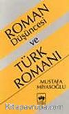 Roman Düşüncesi Ve Türk Romanı