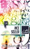 İnce Sözler