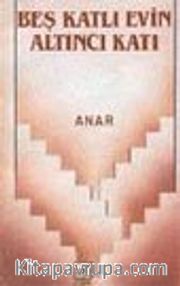 Beş Katlı Evin Altıncı Katı