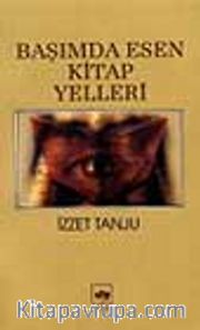 Başımda Esen Kitap Yelleri