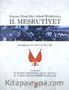 II. Meşrutiyet & Kanun-i Esasi'den Askeri Müdahaleye