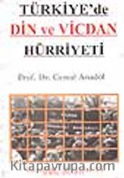 Türkiye'de Din ve Vicdan Hürriyeti