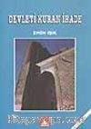 Devleti Kuran İrade