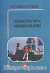 Türkiye'nin Meseleleri