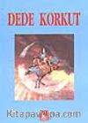 Dede Korkut Hikayeleri