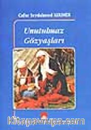 Unutulmaz Gözyaşları