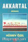 Akkartal (I.Cilt)