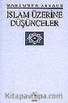 İslam Üzerine Düşünceler