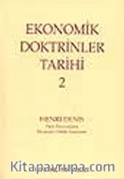 Ekonomik Doktrinler Tarihi 2 Cilt