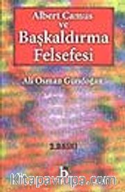 Albert Camus ve Başkaldırma Felsefesi