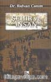 Şehir ve İnsan