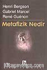 Metafizik Nedir?