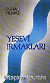 Yesevî'den Yunus'a Gönül Dostları