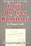 Osmanlı Yanlısı İngiliz Dış İşleri Komiteleri