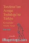 Tanzimat'tan Avrupa Topluluğu'na Türkiye
