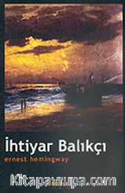 İhtiyar Balıkçı