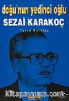 Doğu'nun Yedinci Oğlu Sezai Karakoç