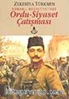 Ordu-Siyaset Çatışması/ Osmanlı Meşrutiyetinde