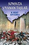 Sonsuza Uyanan Taşlar / Kültür Dizisi 1