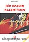 Bir Ozanın Kaleminden