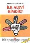 İlk Alevi Kimdir