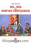 Dil, Din ve Kur'an Tartışması