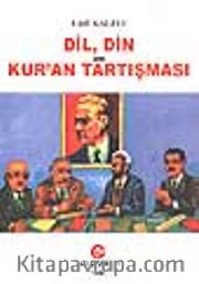Dil, Din ve Kur'an Tartışması