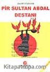Pir Sultan Abdal Destanı