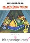 Eba Müslüm'ün Tabutu