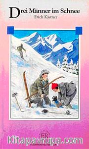 Drei Manner im Schnee (Stufe-4) 1800 wörter -Almanca Okuma Kitabı