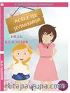 Acele İşe Şeytan Karışır / Atasözlerinden Hikayeler 