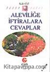 Aleviliğe İftiralara Cevaplar