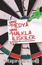 Yeni Medya Yeni Halkla İlişkiler