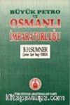 Büyük Petro ve Osmanlı İmparatorluğu