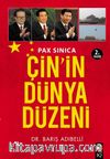 Pax Sinica Çin'in Dünya Düzeni