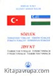 Özbekistan Türkçesi - Türkiye Türkçesi Türkiye Türkçesi-Özbekistan Türkçesi